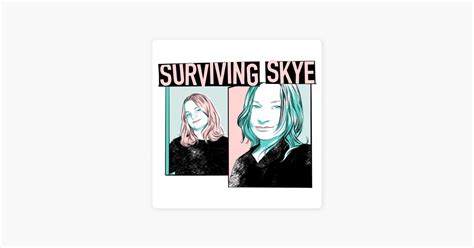 Surviving Skye Podcast